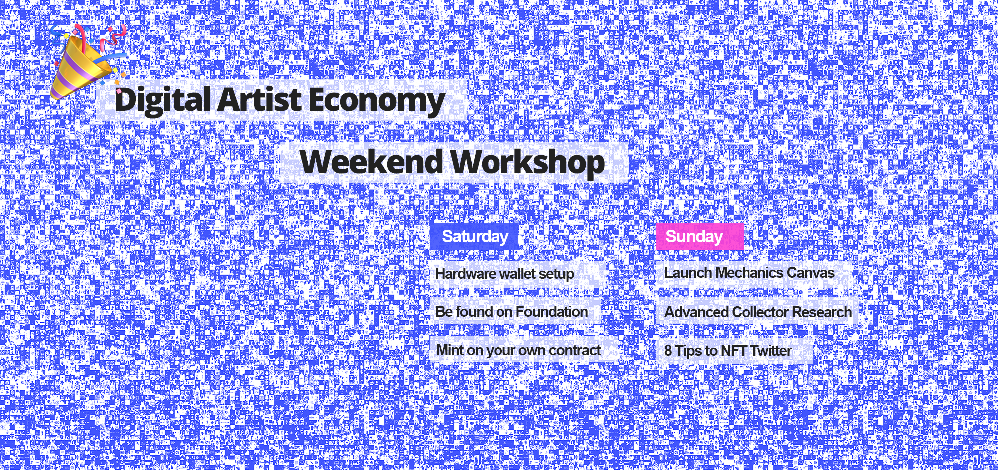 Digital Artist Economy Weekend Workshop